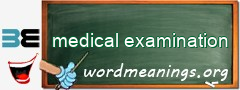WordMeaning blackboard for medical examination